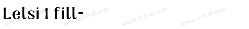 Lelsi 1 fill字体转换